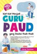 Kiat-Kiat menjadi Guru PAUD yang Disukai Anak-Anak