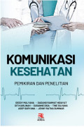 Komunikasi Kesehatan: pemikiran dan penelitian