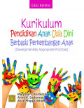 Kurikulum Pendidikan Anak Usia Dini Berbasis Perkembangan Anak: developmentally appropriate practices