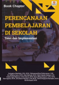 Perencanaan Pembelajaran di Sekolah: Teori dan Implementasi