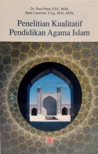 Penelitian Kualitatif Pendidikan Agama Islam