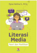 Literasi Media: teori dan fasilitasi