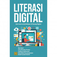 Literasi Digital: Hak Anak untuk Belajar di Ruang Digital
