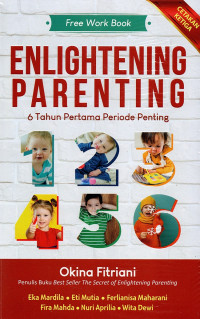 Enlightening Parenting 6 Tahun Pertama Periode Penting