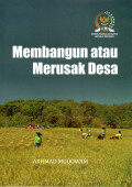 Membangun atau Merusak Desa