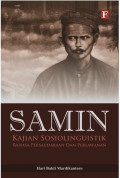 Samin: Kajian Sosiolinguistik Bahasa Persaudaraan dan Perlawanan