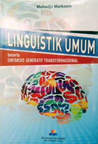 Linguistik Umum beserta Sintaksis Generatif Transformasional