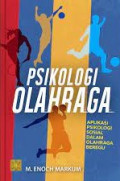 Psikologi Olahraga: Aplikasi Psikologi Sosial dalam Olahraga Beregu