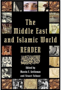 The Middle East and Islamic World Reader