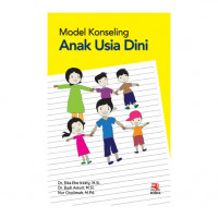 Model Konseling Anak Usai Dini