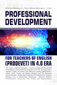 Professional Development for Teachers of English (Prodevet) in 4.0 Era