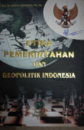 Etika Pemerintahan dan Geopolitik Indonesia