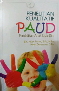 Penelitian Kualitatif PAUD (Pendidikan Anak Usia Dini)