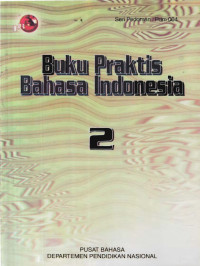 Buku Praktis Bahasa Indonesia 2