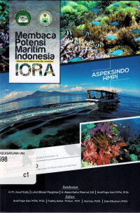 Membaca Potensi Maritim Indonesia Menuju Poros Indian Ocean Rim Association