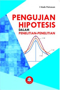 Pengujian Hipotesis dalam Penelitian-Penelitian