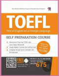 TOEFL (Test of English as a Foreign Language): Self Preparation Course Smart Way to Reach the Highest Score