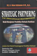 Strategic Partnering for Educational Management: model manajemen pendidikam berbasis kemitraan