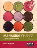 Managing Change: a critical perspective