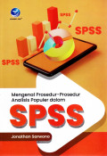 Mengenal Prosedur-prosedur Analisis Populer dalam SPSS