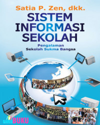 Sistem Informasi Sekolah: Pengalaman Sekolah Sukma Bangsa