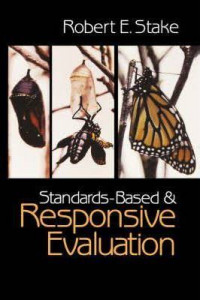 Standards-Based Responsive Evaluation