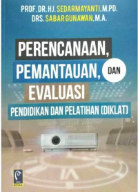 Perencanaan, Pemantauan, dan Evaluasi Pendidikan dan Pelatihan (DIKLAT)