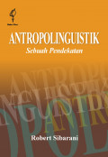 Antropolinguistik: Sebuah Pendekatan