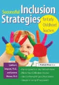 Successful Inclusion Strategies for Early Childhood Teachers