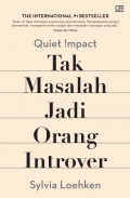 Quiet Impact: tak masalah jadi orang introver