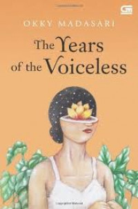 The Years of The Voiceless