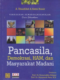 Pendidikan Kewarganegaraan : Pancasila, Demokrasi, HAM, dan Masyarakat Madani