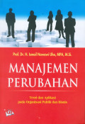 Manajemen Perubahan: Teori dan Aplikasi pada Organisasi Publik dan Bisnis