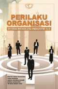 Perilaku Organisasi di Era Revolusi Industri 4.0