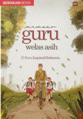 Memoar Guru Welas Asih: 17 guru inspiratif indonesia