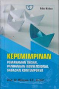 Kepemimpinan: pemahaman dasar, pandangan konvensional, gagasan kontemporer