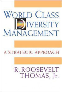 World Class Diversity Management : A trategic approach