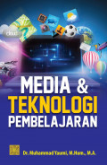 Media dan Teknologi Pembelajaran